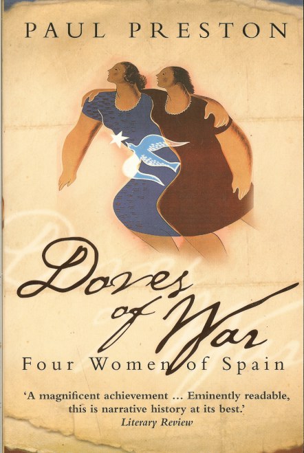 Image for DOVES OF WAR: FOUR WOMEN OF SPAIN
