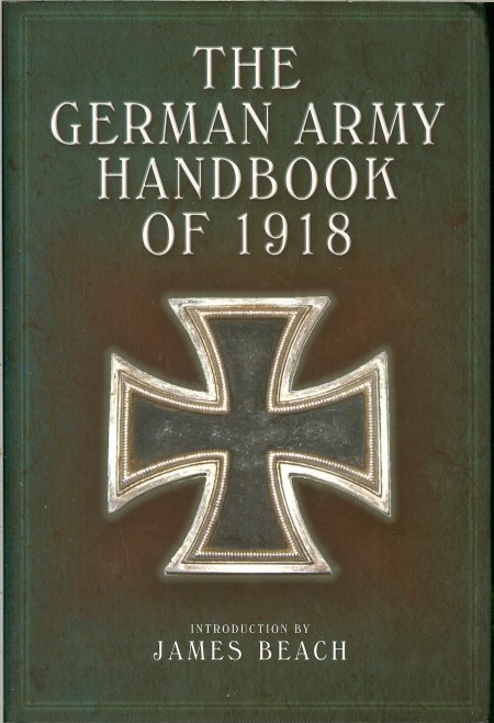 GERMAN ARMY HANDBOOK OF 1918 Image for GERMAN ARMY HANDBOOK OF 1918