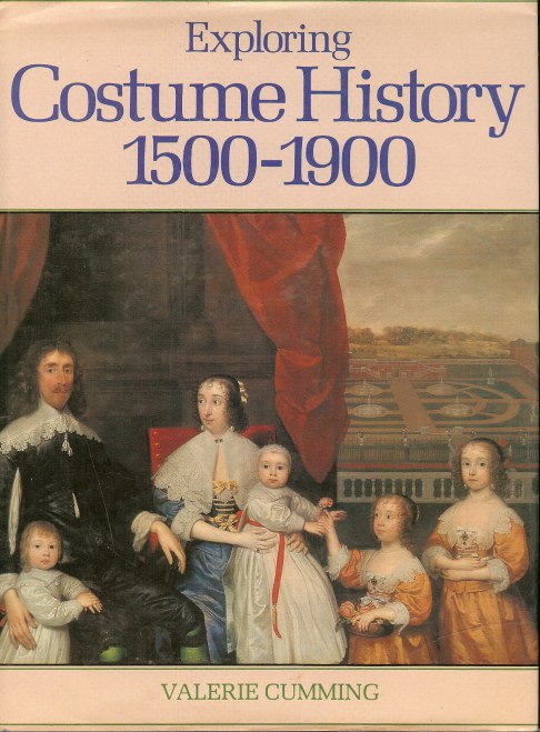 EXPLORING COSTUME HISTORY 1500-1900 Image for EXPLORING COSTUME HISTORY 1500-1900