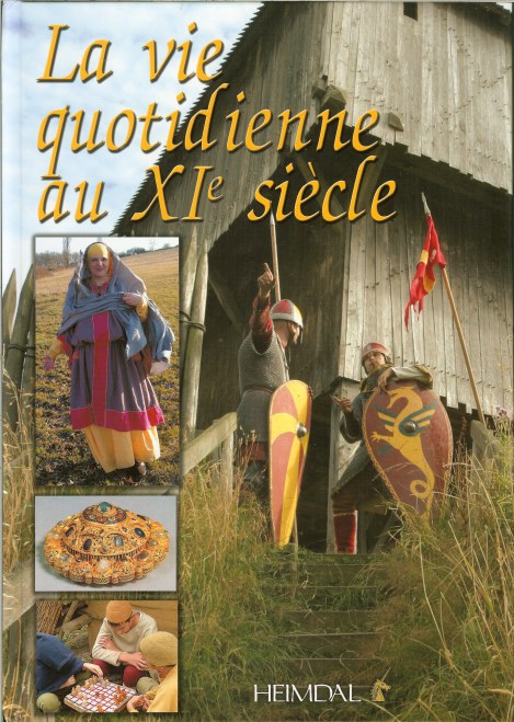 Image for LA VIE QUOTIDIENNE AU XIE SIECLE (DAILY LIFE IN THE ELEVENTH CENTURY)