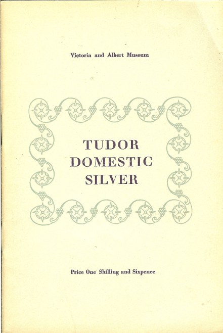 Image for VICTORIA AND ALBERT MUSEUM : TUDOR DOMESTIC SILVER