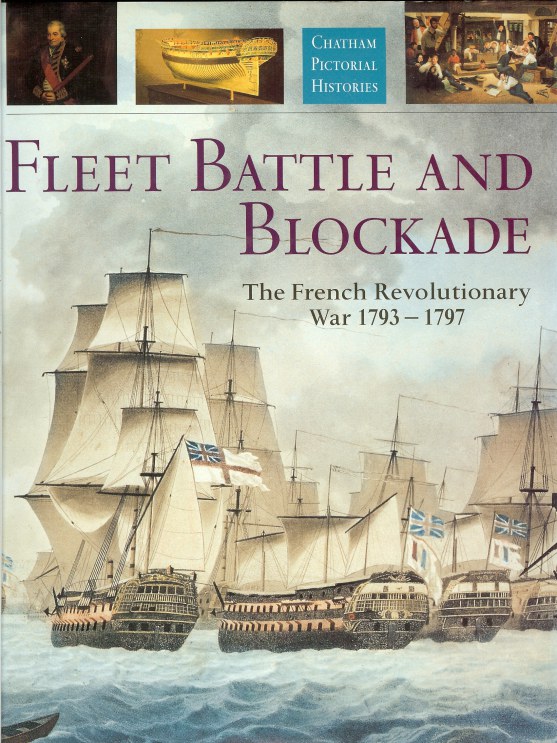 Image for FLEET BATTLE AND BLOCKADE: THE FRENCH REVOLUTIONARY WAR 1793-1797