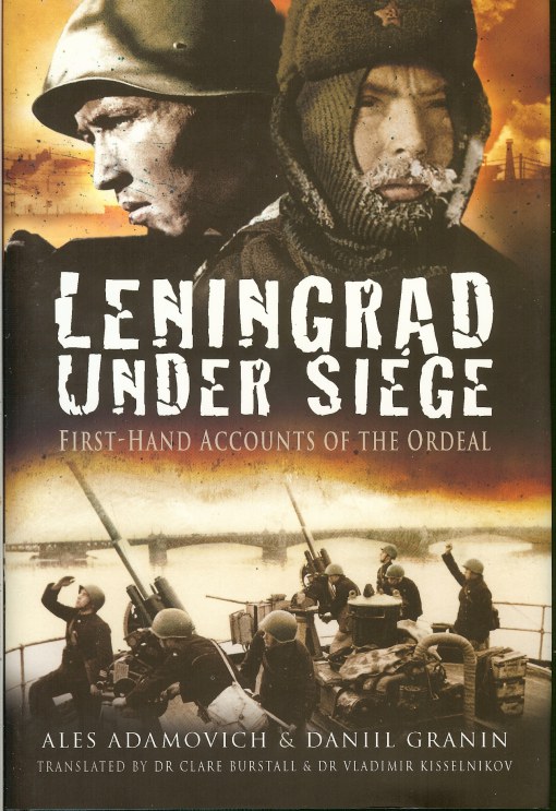 LENINGRAD UNDER SIEGE: FIRST-HAND ACCOUNTS OF THE ORDEAL Image for LENINGRAD UNDER SIEGE: FIRST-HAND ACCOUNTS OF THE ORDEAL
