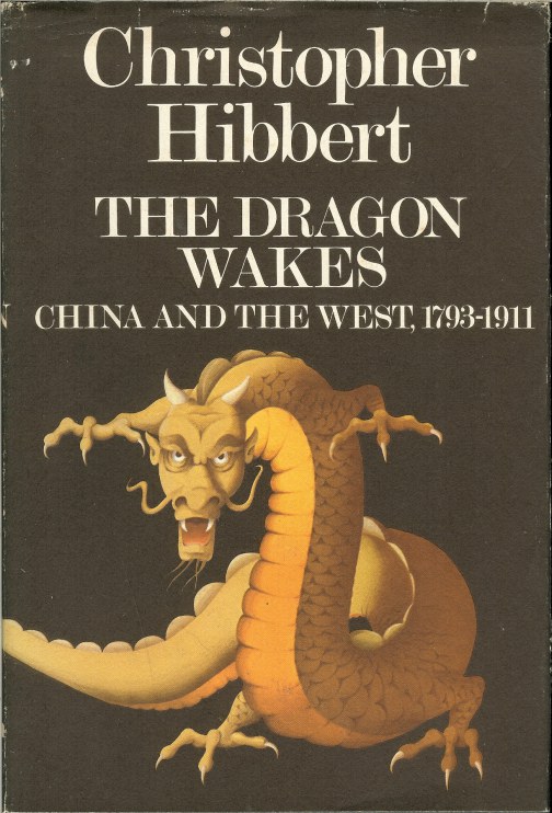 Image for THE DRAGON WAKES: CHINA AND THE WEST, 1793-1911
