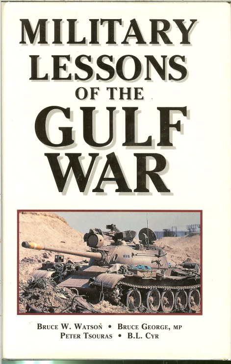 MILITARY LESSONS OF THE GULF WAR Image for MILITARY LESSONS OF THE GULF WAR