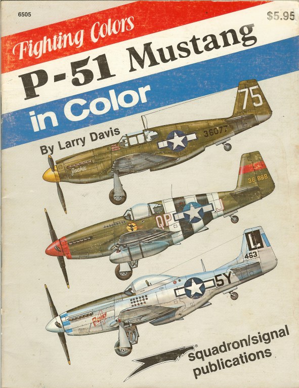 FIGHTING COLORS: P-51 MUSTANG IN COLOR Image for FIGHTING COLORS: P-51 MUSTANG IN COLOR