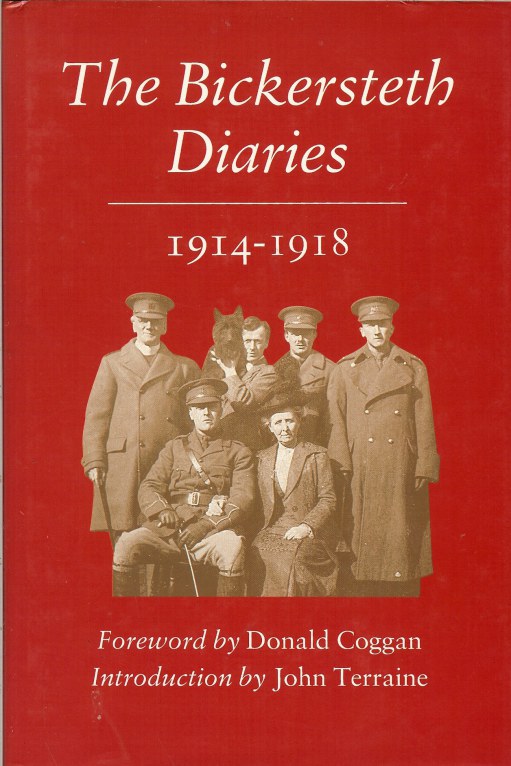 THE BICKERSTETH DIARIES 1914-1918 Image for THE BICKERSTETH DIARIES 1914-1918