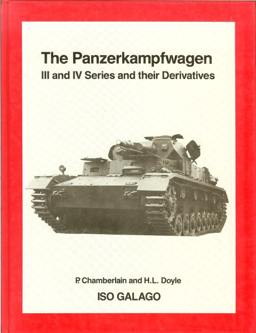 THE PANZERKAMPFWAGEN III AND IV SERIES AND THEIR DERIVATIVES Image for THE PANZERKAMPFWAGEN III AND IV SERIES AND THEIR DERIVATIVES