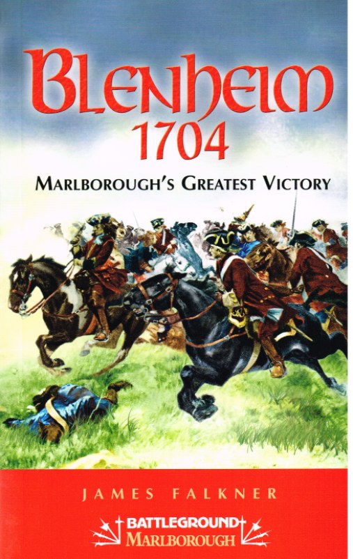 Image for BLENHEIM 1704 - MARLBOROUGH'S GREATEST VICTORY