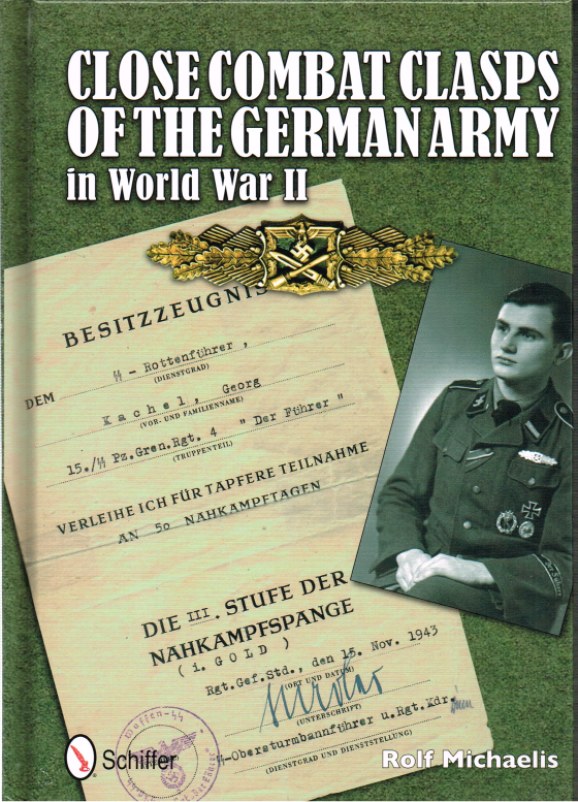 CLOSE COMBAT CLASPS OF THE GERMAN ARMY IN WORLD WAR II Image for CLOSE COMBAT CLASPS OF THE GERMAN ARMY IN WORLD WAR II