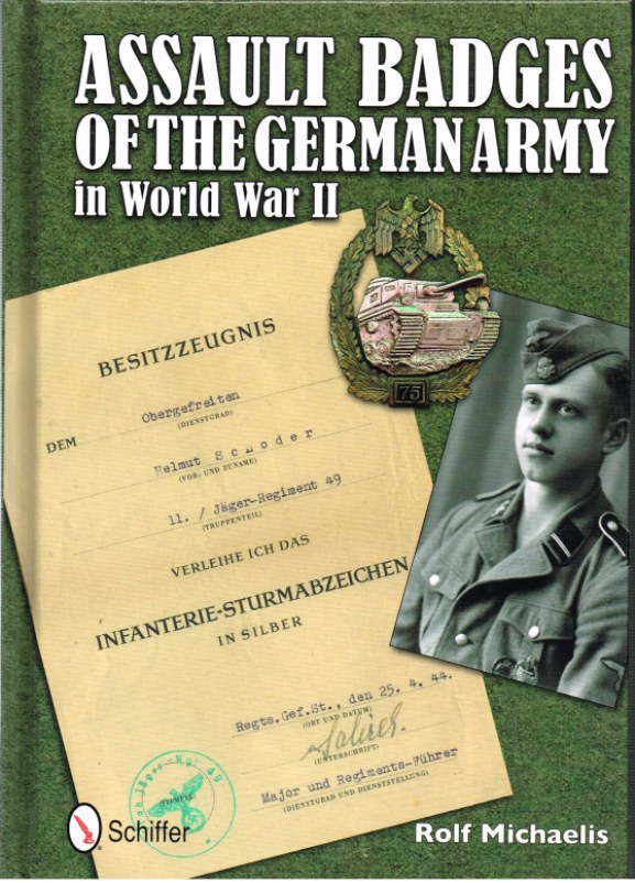 ASSAULT BADGES OF THE GERMAN ARMY IN WORLD WAR II Image for ASSAULT BADGES OF THE GERMAN ARMY IN WORLD WAR II