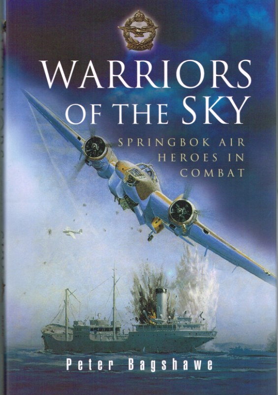Image for WARRIORS OF THE SKY: SPRINGBOK AIR HEROES IN COMBAT