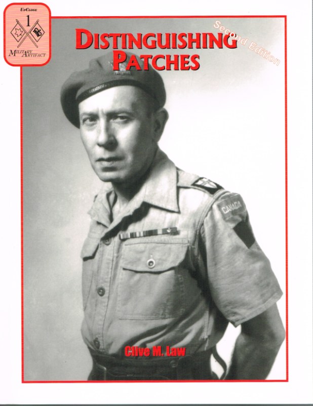 DISTINGUISHING PATCHES: FORMATION PATCHES OF THE CANADIAN ARMY (SECOND EDITION) Image for DISTINGUISHING PATCHES: FORMATION PATCHES OF THE CANADIAN ARMY (SECOND EDITION)