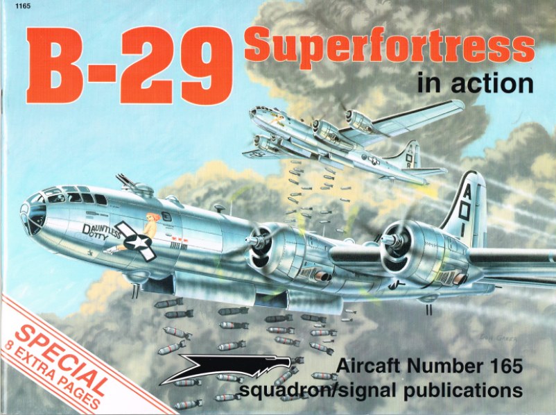 B-29 SUPERFORTRESS IN ACTION Image for B-29 SUPERFORTRESS IN ACTION