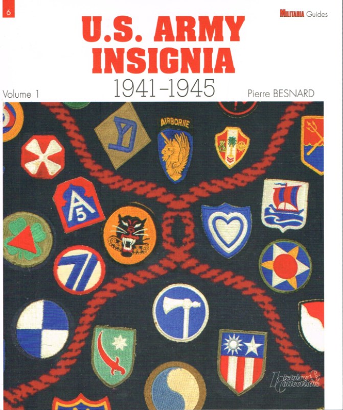 US ARMY INSIGNIA 1941-1945 VOLUME 1: ARMY GROUPS, ARMIES, ARMY CORPS, INFANTRY DIVISIONS Image for US ARMY INSIGNIA 1941-1945 VOLUME 1: ARMY GROUPS, ARMIES, ARMY CORPS, INFANTRY DIVISIONS