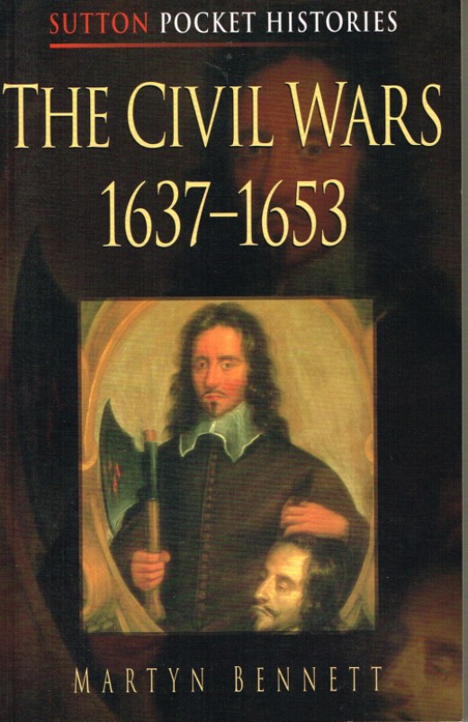 THE CIVIL WARS 1637-1653 Image for THE CIVIL WARS 1637-1653