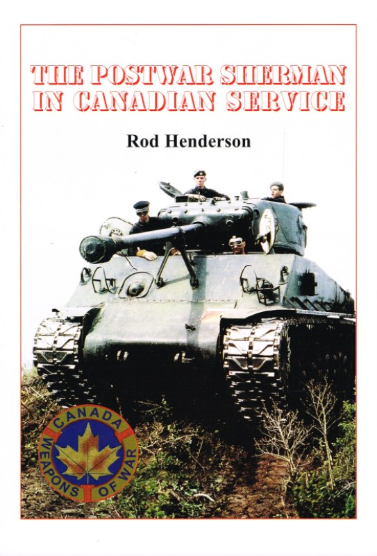 Image for THE POSTWAR SHERMAN IN CANADIAN SERVICE