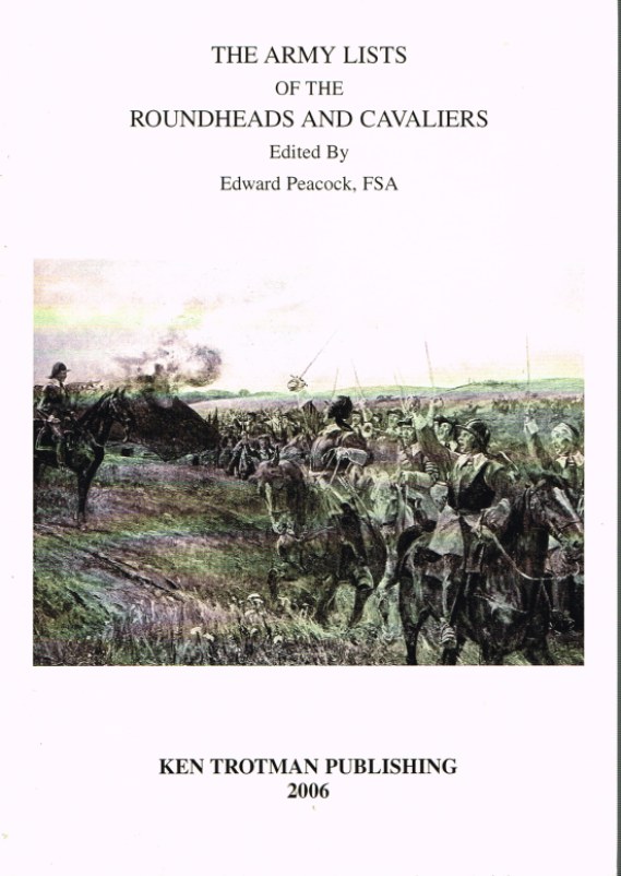 Image for THE ARMY LISTS OF THE ROUNDHEADS AND CAVALIERS