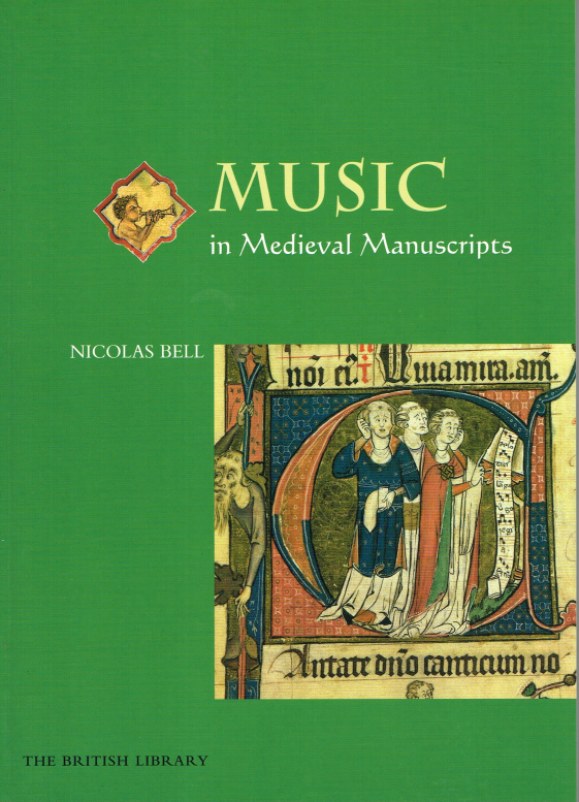 MUSIC IN MEDIEVAL MANUSCRIPTS Image for MUSIC IN MEDIEVAL MANUSCRIPTS