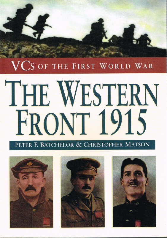 Image for VCS OF THE FIRST WORLD WAR: THE WESTERN FRONT 1915