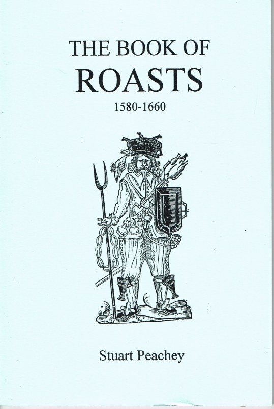 Image for THE BOOK OF ROASTS 1580-1660