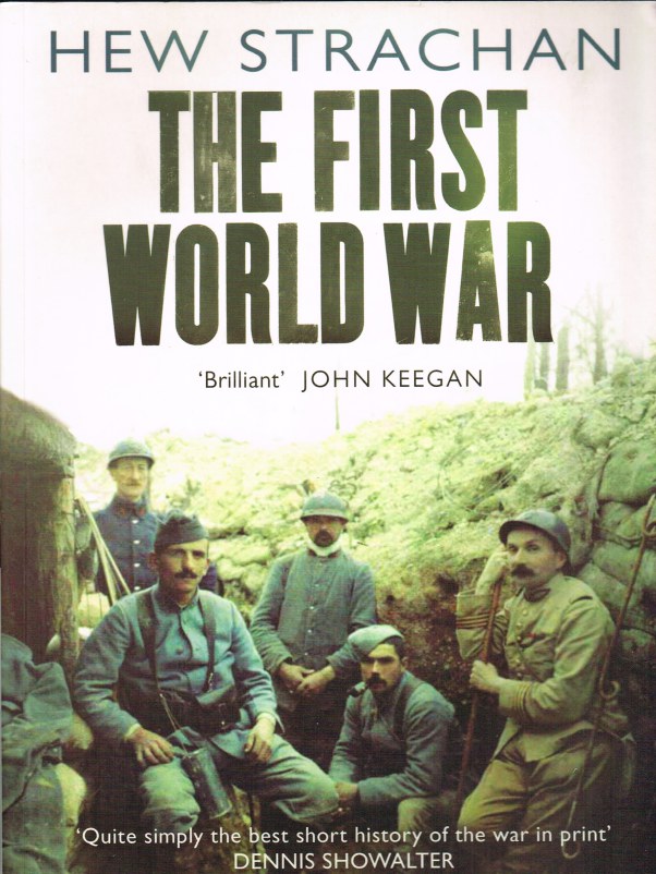 THE FIRST WORLD WAR: A NEW ILLUSTRATED HISTORY Image for THE FIRST WORLD WAR: A NEW ILLUSTRATED HISTORY