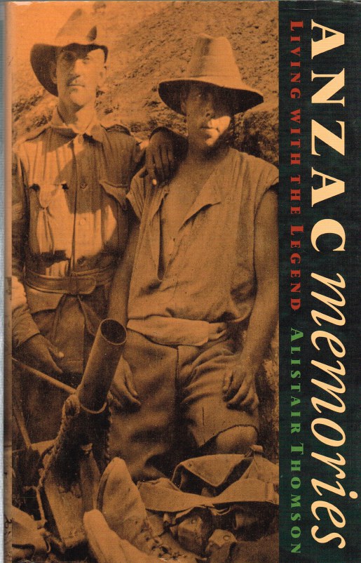 Image for ANZAC MEMORIES: LIVING WITH THE LEGEND
