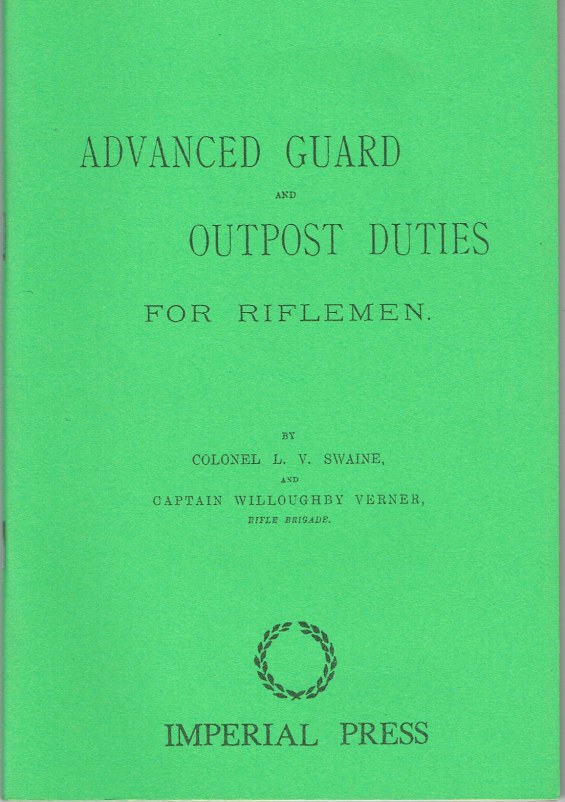 ADVANCED GUARD AND OUTPOST DUTIES FOR RIFLEMEN (1889) Image for ADVANCED GUARD AND OUTPOST DUTIES FOR RIFLEMEN (1889)