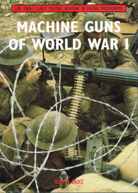 Image for MACHINE GUNS OF WORLD WAR I