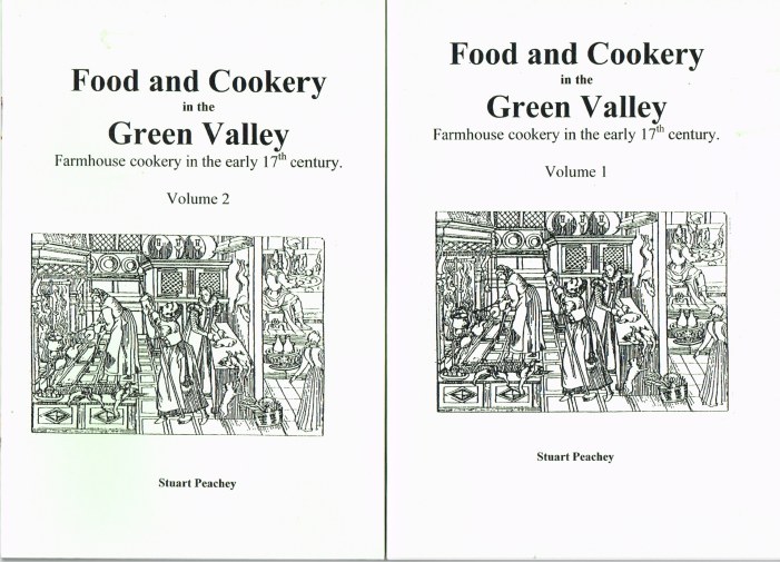 FOOD AND COOKERY IN THE GREEN VALLEY: FARMHOUSE COOKERY IN THE EARLY 17TH CENTURY (TWO VOLUME SET) Image for FOOD AND COOKERY IN THE GREEN VALLEY: FARMHOUSE COOKERY IN THE EARLY 17TH CENTURY (TWO VOLUME SET)