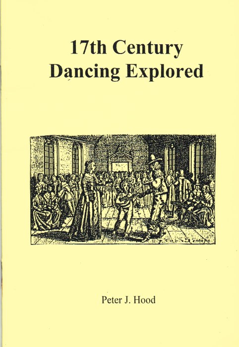 17TH CENTURY DANCING EXPLORED Image for 17TH CENTURY DANCING EXPLORED
