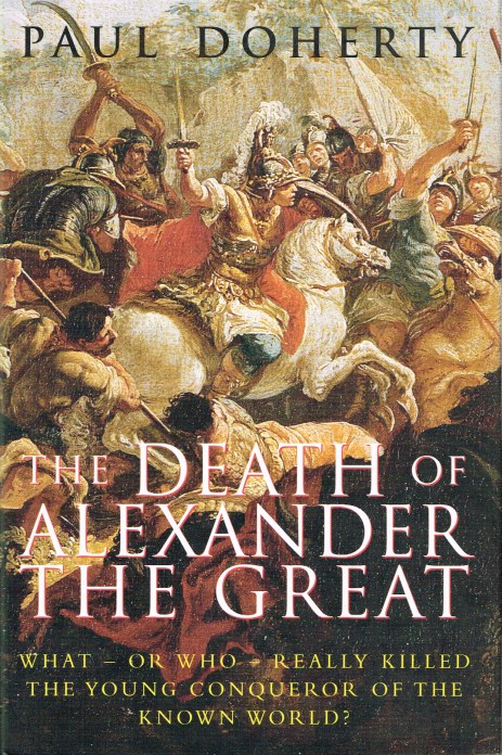Image for THE DEATH OF ALEXANDER THE GREAT