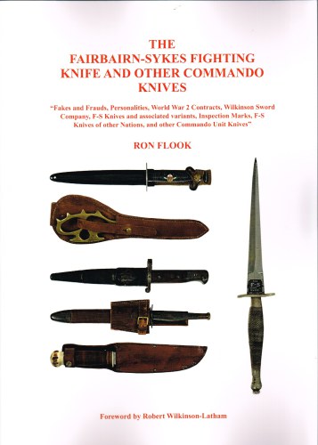 Image for THE FAIRBAIRN-SYKES FIGHTING KNIFE AND OTHER COMMANDO KNIVES