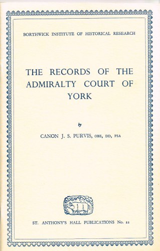RECORDS OF THE ADMIRALTY COURT OF YORK Image for RECORDS OF THE ADMIRALTY COURT OF YORK