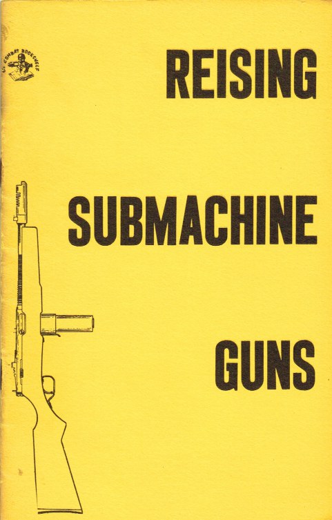 REISING SUBMACHINE GUNS: M50, M55, AND M60 Image for REISING SUBMACHINE GUNS: M50, M55, AND M60