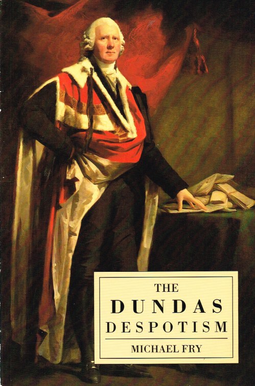THE DUNDAS DESPOTISM Image for THE DUNDAS DESPOTISM
