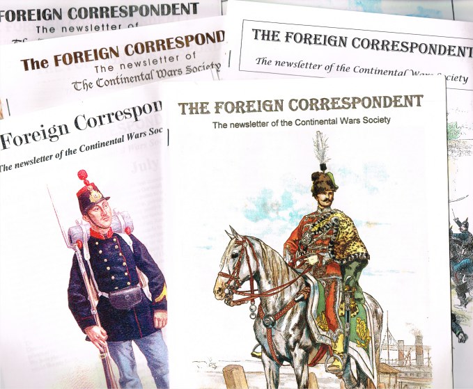 THE FOREIGN CORRESPONDENT: THE NEWSLETTER OF THE CONTINENTAL WARS SOCIETY (BACK ISSUES AVAILABLE) Image for THE FOREIGN CORRESPONDENT: THE NEWSLETTER OF THE CONTINENTAL WARS SOCIETY (BACK ISSUES AVAILABLE)