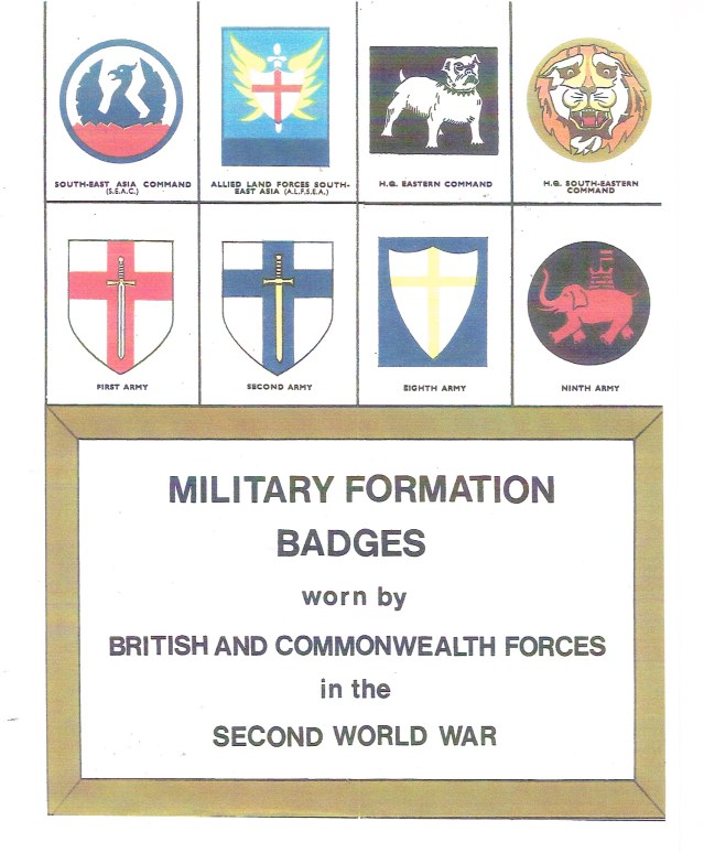 MILITARY FORMATION BADGES WORN BY BRITISH AND COMMONWEALTH FORCES IN THE SECOND WORLD WAR Image for MILITARY FORMATION BADGES WORN BY BRITISH AND COMMONWEALTH FORCES IN THE SECOND WORLD WAR