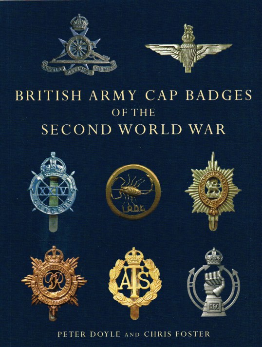 BRITISH ARMY CAP BADGES OF THE SECOND WORLD WAR Image for BRITISH ARMY CAP BADGES OF THE SECOND WORLD WAR