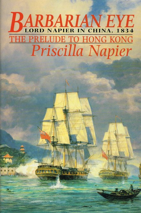 Image for BARBARIAN EYE: LORD NAPIER IN CHINA, 1834 - THE PRELUDE TO HONG KONG