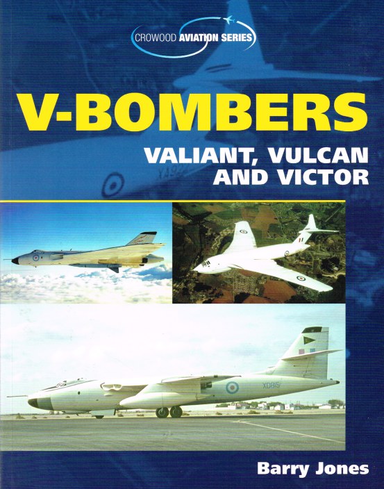 Image for V BOMBERS: VALIANT, VULCAN AND VICTOR