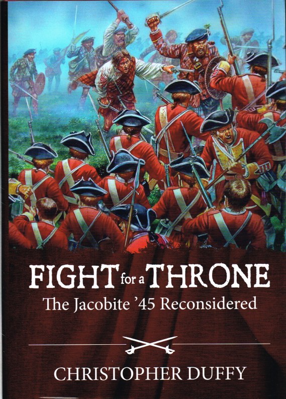 FIGHT FOR A THRONE: THE JACOBITE '45 RECONSIDERED Image for FIGHT FOR A THRONE: THE JACOBITE '45 RECONSIDERED