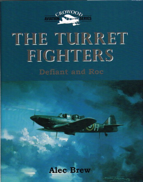 THE TURRET FIGHTERS: DEFIANT AND ROC Image for THE TURRET FIGHTERS: DEFIANT AND ROC