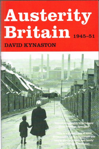 AUSTERITY BRITAIN 1945-51 Image for AUSTERITY BRITAIN 1945-51