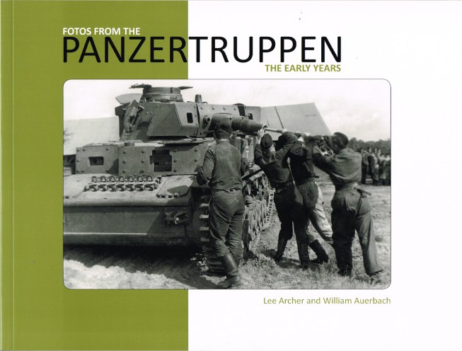 Image for FOTOS FROM THE PANZERTRUPPEN : THE EARLY YEARS