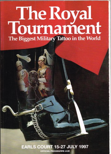 Image for THE ROYAL TOURNAMENT OFFICIAL PROGRAMME : EARLS COURT 15-27 JULY 1997