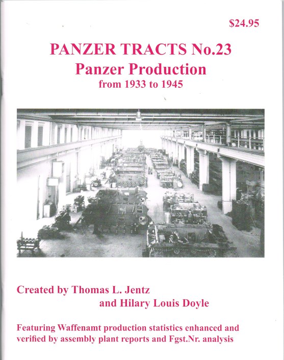 Image for PANZER TRACTS NO. 23 : PANZER PRODUCTION FROM 1933 TO 1945