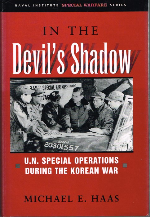 IN THE SHADOW : US SPECIAL OPERATIONS DURING THE KOREAN WAR Image for IN THE SHADOW : US SPECIAL OPERATIONS DURING THE KOREAN WAR