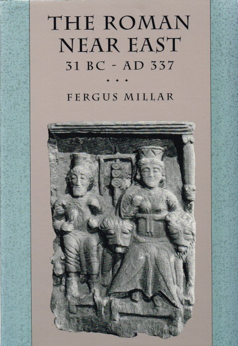Image for THE ROMAN NEAR EAST 31 BC - AD 337