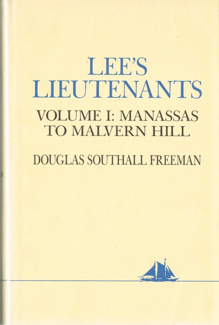 Image for LEE'S LIEUTENANTS: A STUDY IN COMMAND (THREE VOLUME SET)